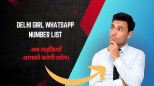 Delhi girl whatsapp number list